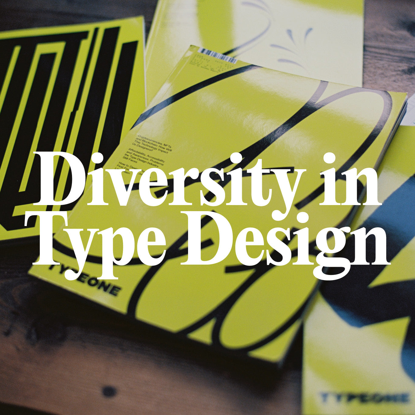 How we can be more involved in increasing diversity in type design