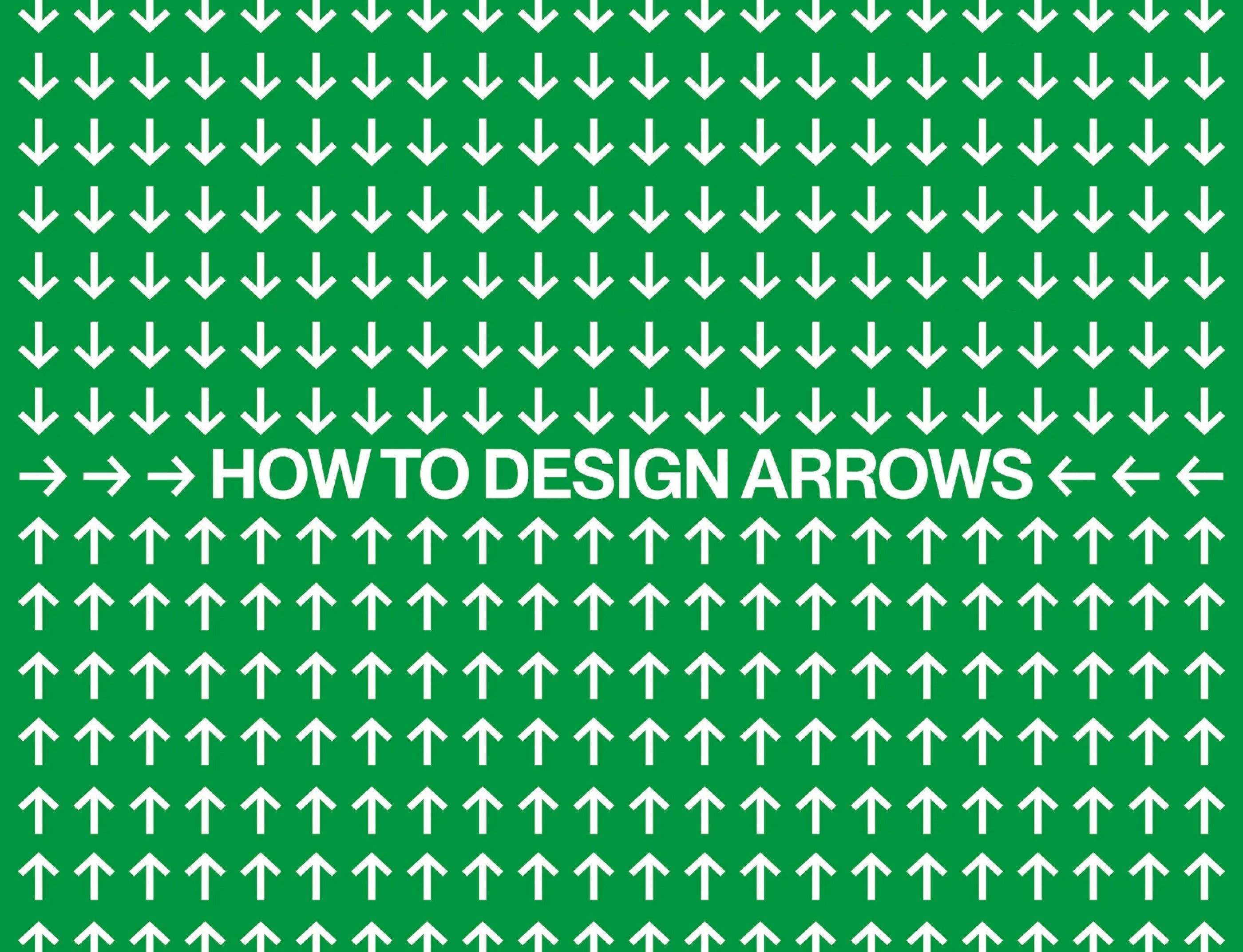 How to Design Arrows