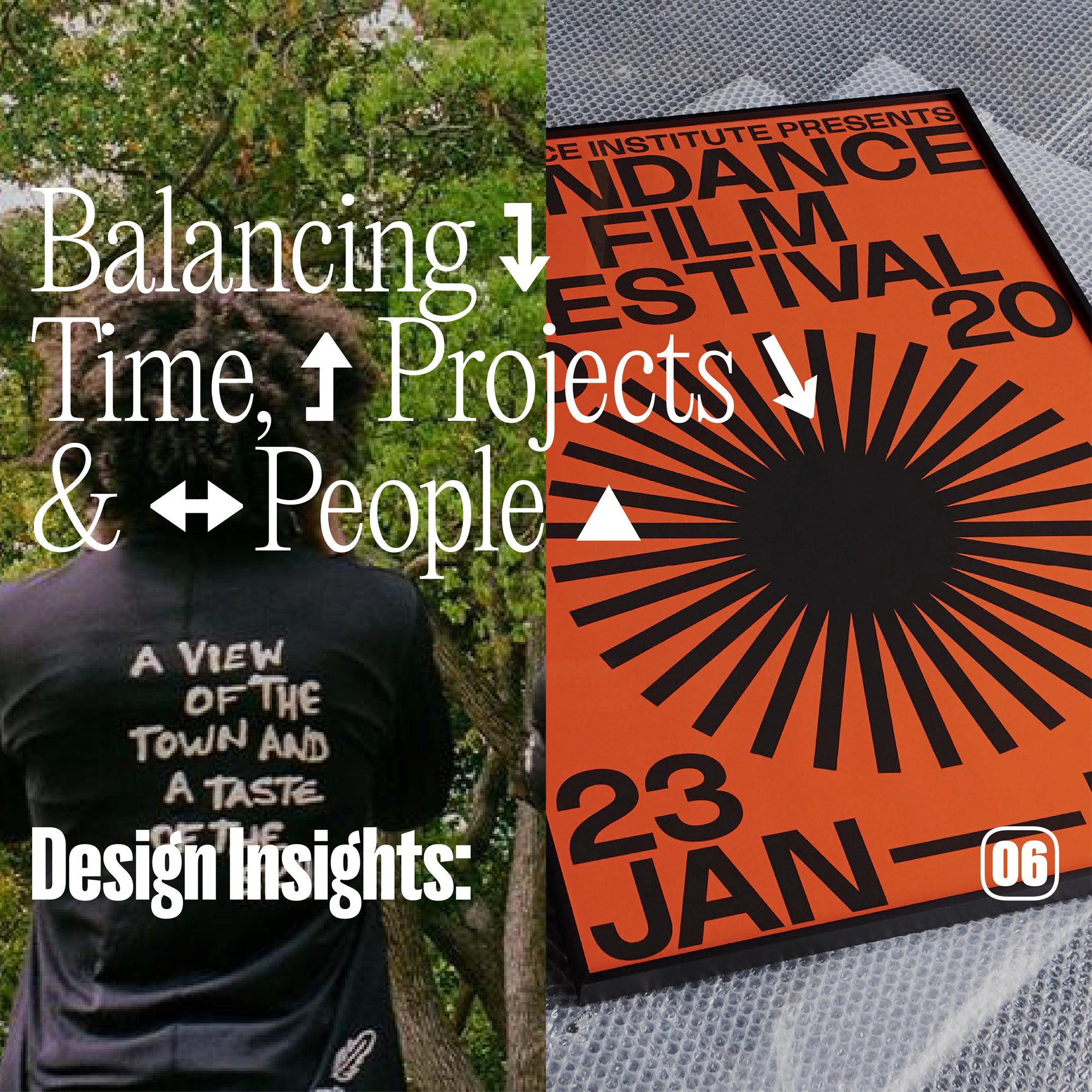 Design Insights: Balancing Time, Projects and People