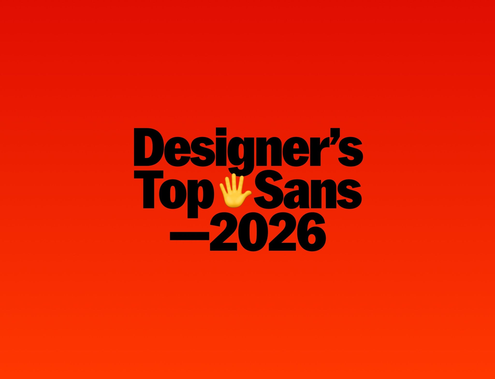 Top 5 Sans fonts designers love in 2026