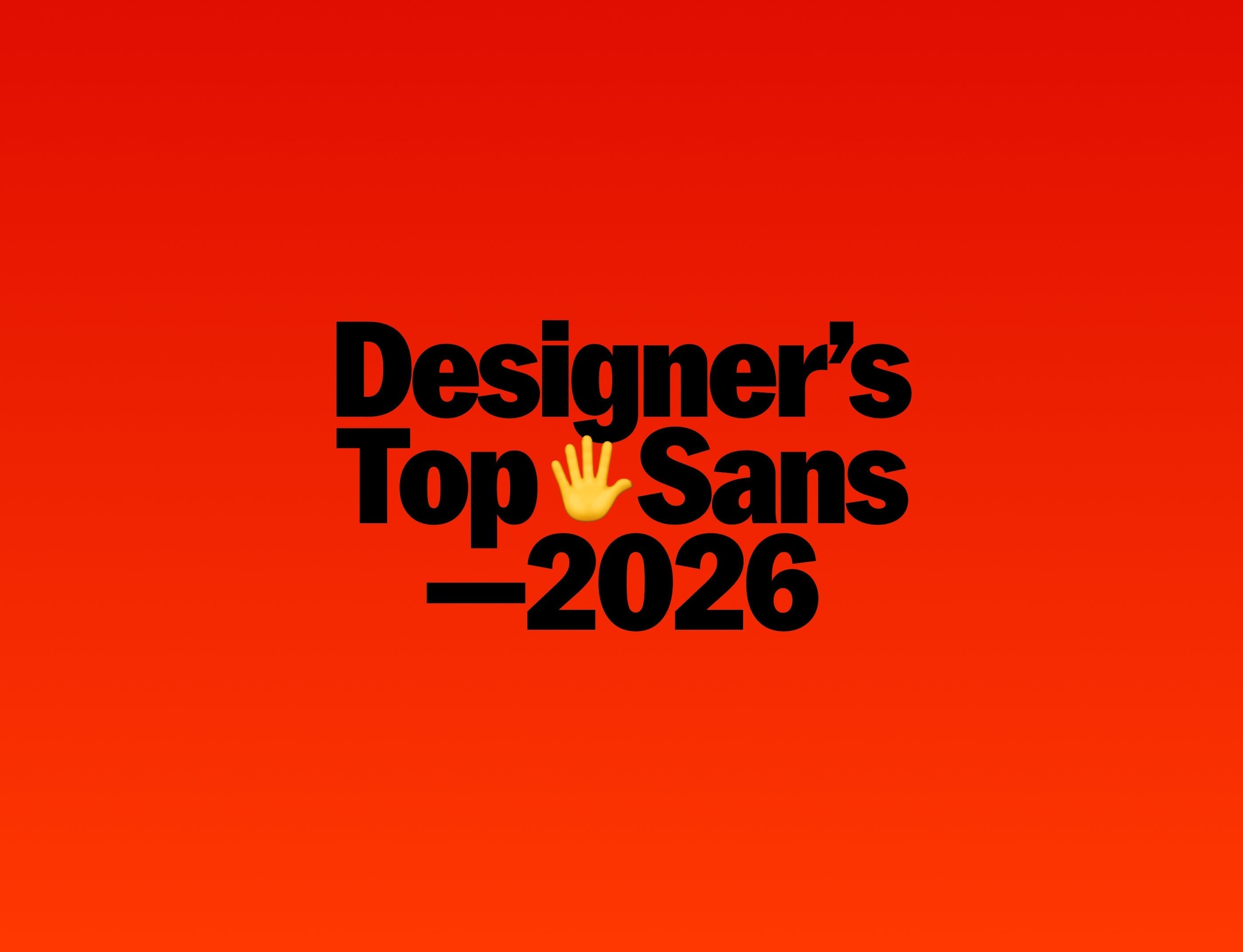 Top 5 Sans fonts designers love in 2026