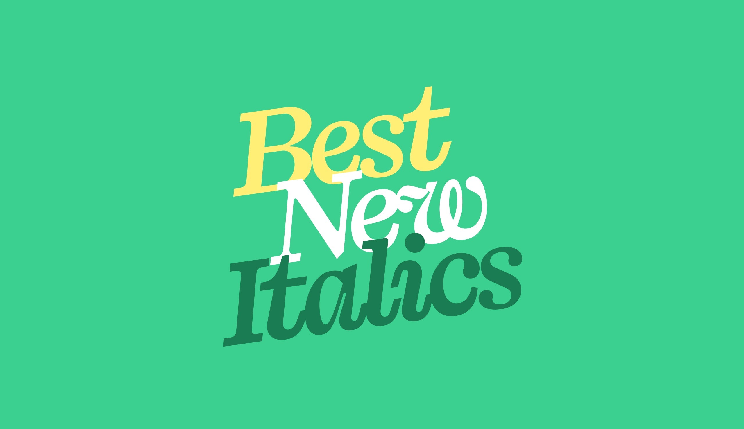 Best Italics of 2025