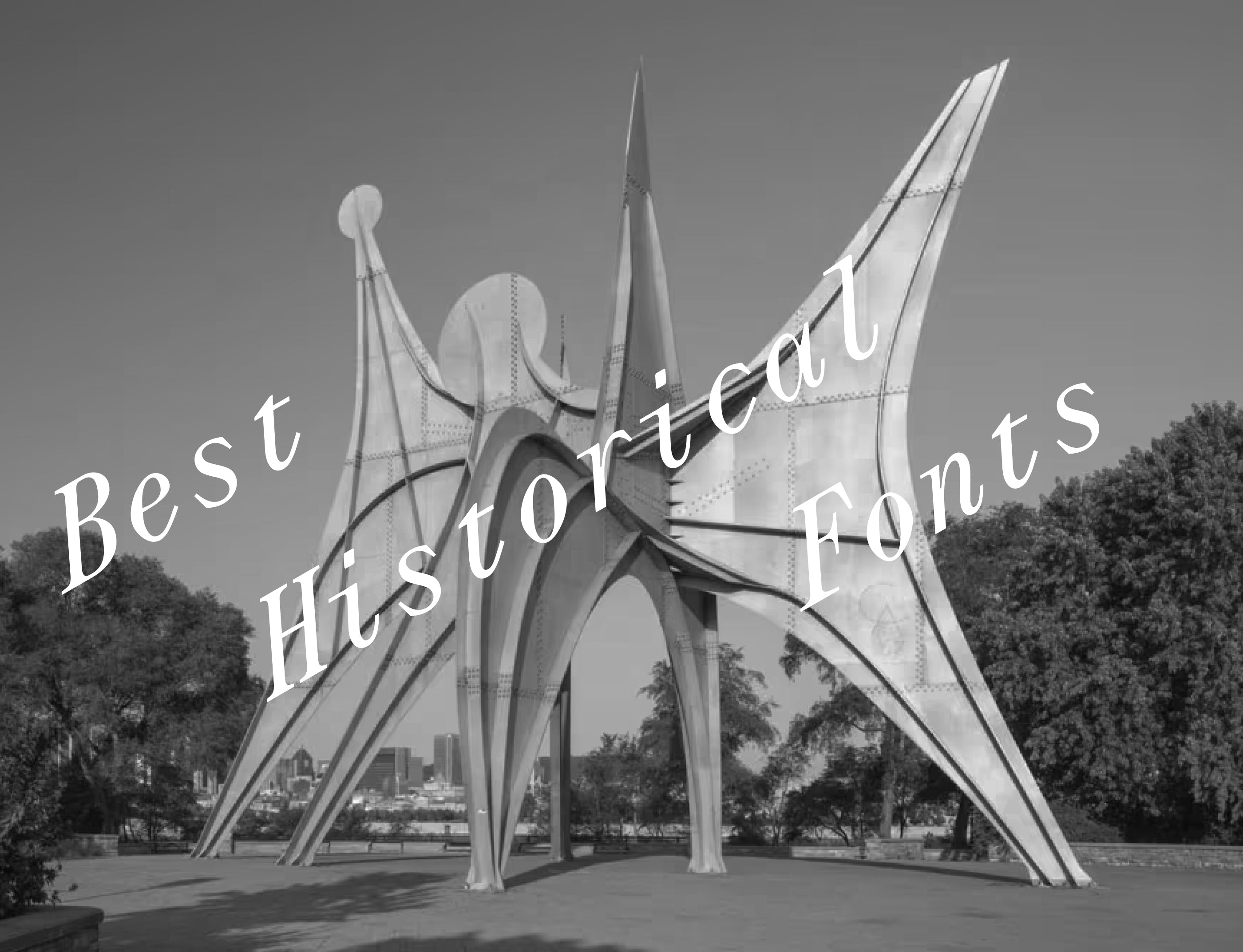 Best Historical Fonts