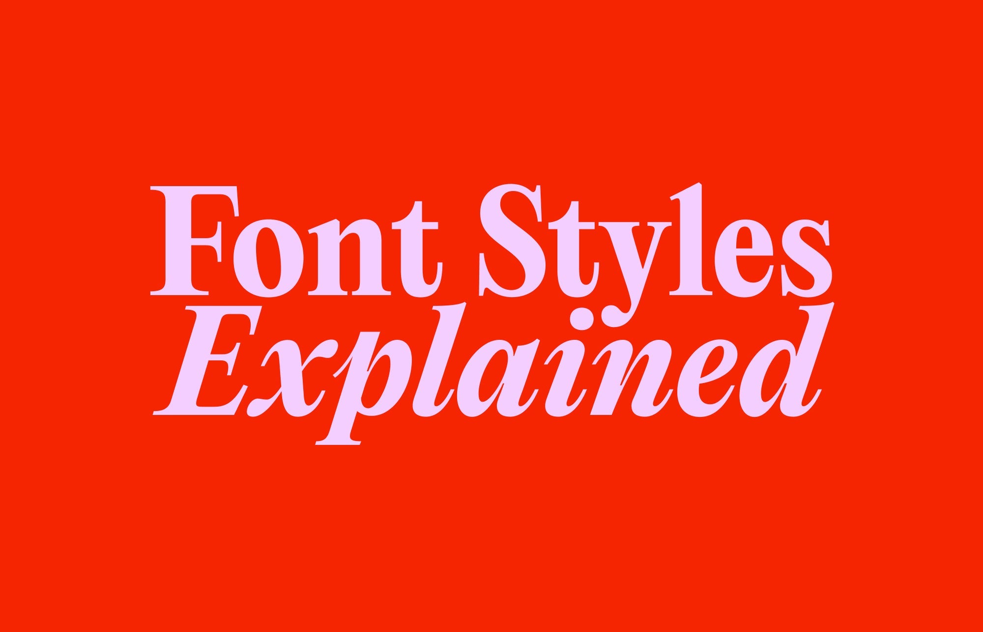 Font styles explained (with Pangram fonts)